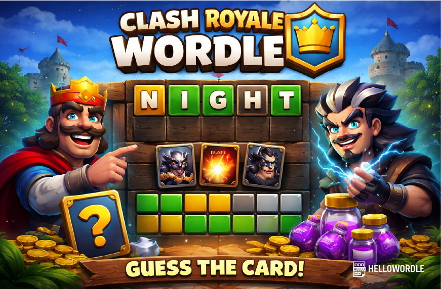 Clash Royale wordle